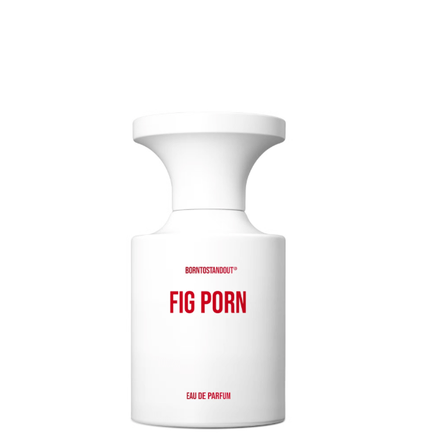 BORNTOSTANDOUT Fig Porn Eau De Parfum 50ml